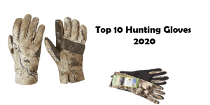 Best Hunting Gloves 2020